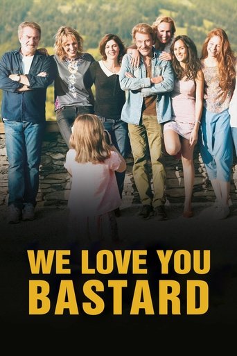 We Love You, You Bastard Poster of We Love You, You Bastard