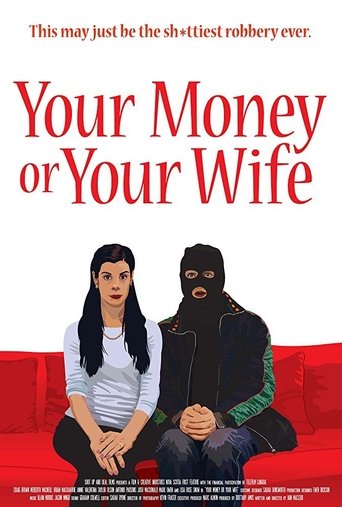 Poster of Your Money or Your Wife