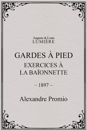 Poster of Gardes à pied : exercices à la baïonnette