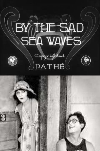 By the Sad Sea Waves Poster of By the Sad Sea Waves
