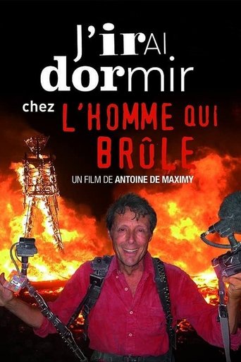 Poster of J'irai dormir chez l'homme qui brûle