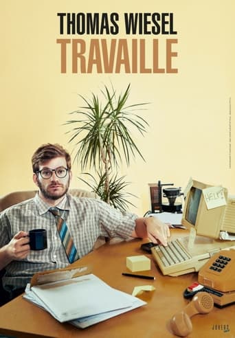 Poster of Thomas Wiesel travaille