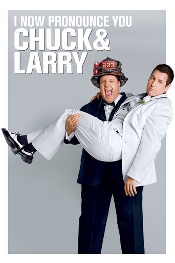 Poster of I Now Pronounce You Chuck & Larry