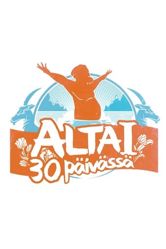 Poster of Altai 30 päivässä