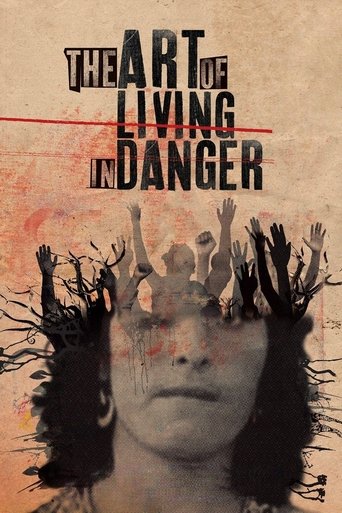 Poster of The Art of Living in Danger