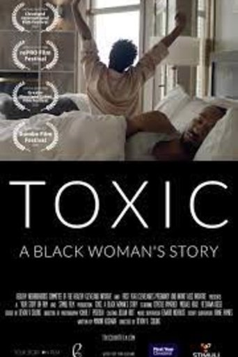 Poster of Toxic: A Black Woman's Story