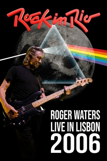 Poster of Roger Waters: Live at Rock in Rio - Lisboa 2006