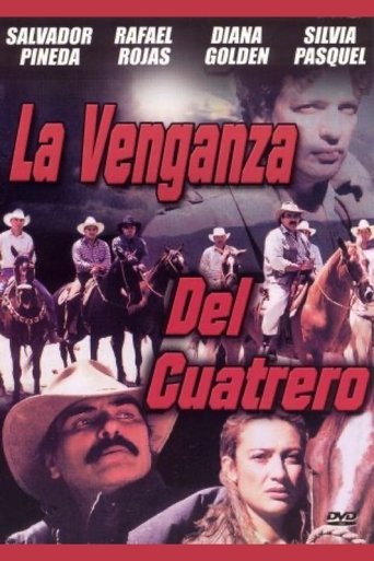 Poster of La Venganza del Cuatrero