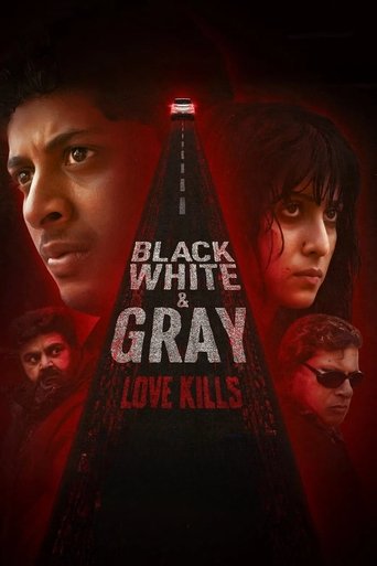 Poster of Black, White & Gray - Love Kills