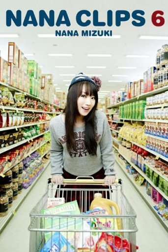 Poster of Nana Mizuki: NANA CLIPS 6
