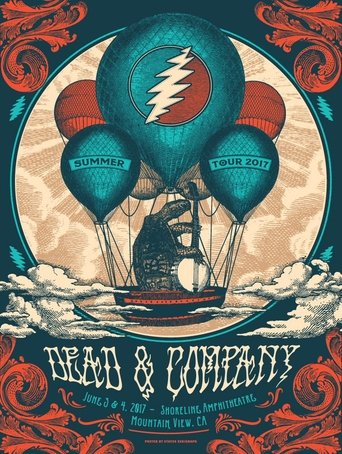 Poster of Dead & Company: 2017.06.03 - Shoreline Amphitheatre - Mountain View, CA