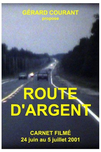 Poster of Route d'argent