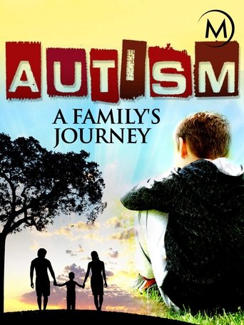 Poster of Autism: A Family's Journey