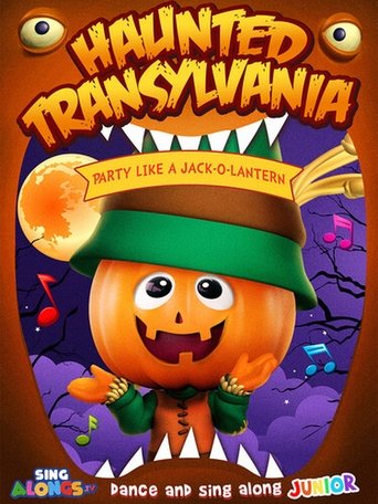 Poster of Haunted Transylvania: Party Like A Jack-O’-Lantern