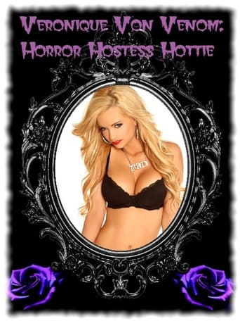 Poster of Veronique Von Venom: Horror Hostess Hottie