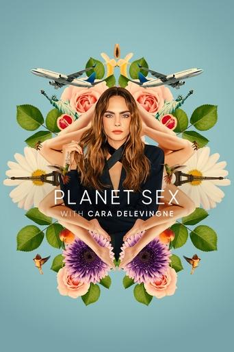 Poster of Planet Sex with Cara Delevingne