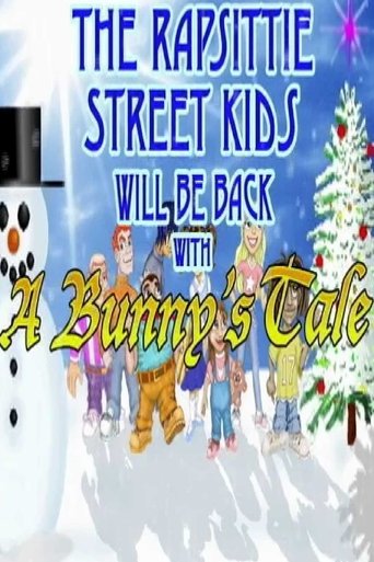 Poster of Rapsittie Street Kids: A Bunny's Tale