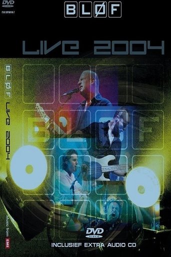 Poster of Blof: Live 2004