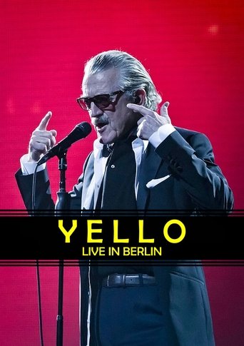 Poster of Yello - Live in Berlin