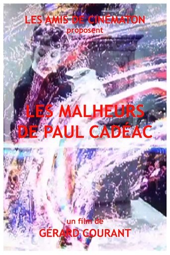 Poster of Les Malheurs de Paul Cadéac