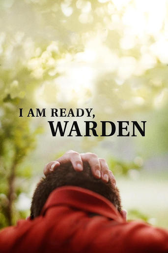 Poster of I Am Ready, Warden