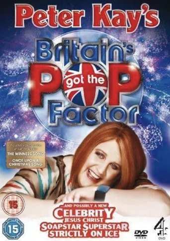 Poster of Britain's Got the Pop Factor... and Possibly a New Celebrity Jesus Christ Soapstar Superstar Strictly on Ice