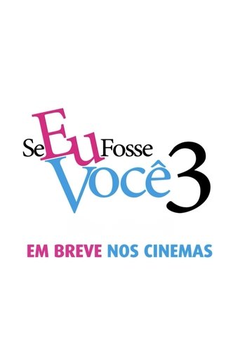 Poster of Se Eu Fosse Você 3