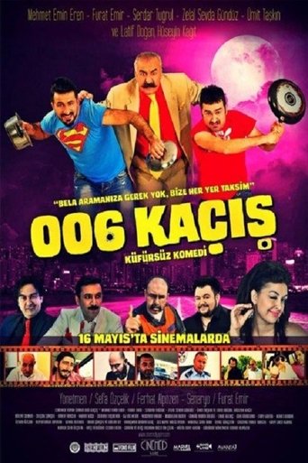 Poster of 006 Kaçış