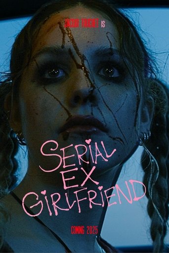 Poster of SERIAL EX-GIRLFRIEND