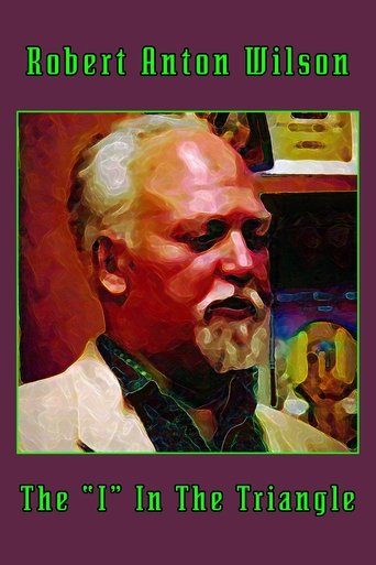 Poster of Robert Anton Wilson: The "I" In The Triangle