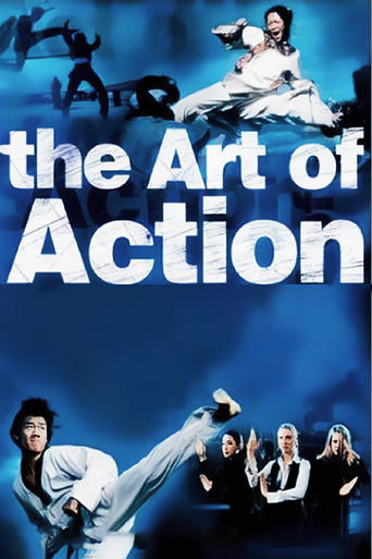 Poster of The Art of Action: Martial Arts in the Movies