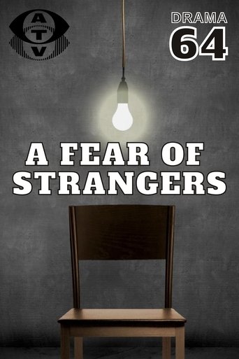 Poster of A Fear of Strangers