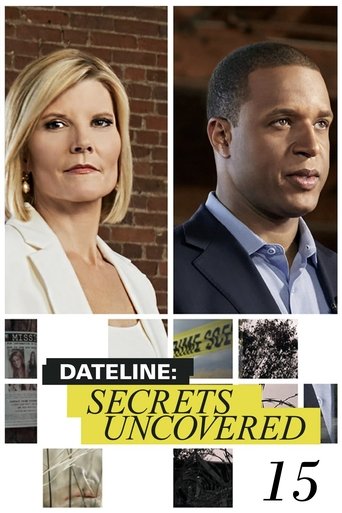 Portrait for Dateline: Secrets Uncovered - Season 15