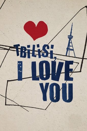 Poster of Tbilisi, I Love You