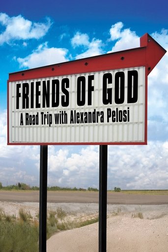 Poster of Friends of God: A Road Trip with Alexandra Pelosi