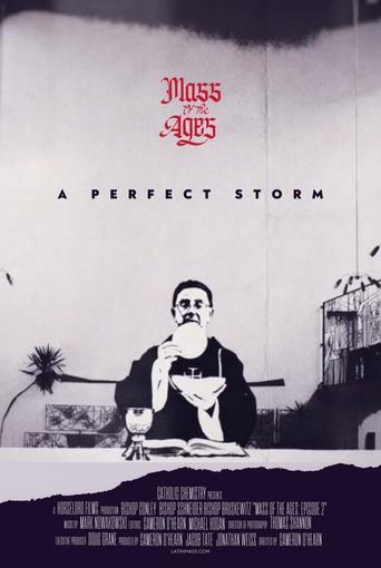 Poster of Mass of the Ages: A Perfect Storm