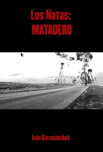 Poster of Los Natas: Matadero