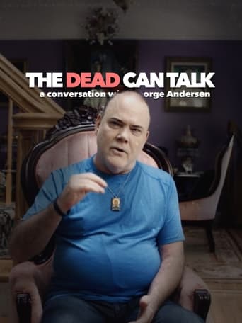 Poster of The Dead Can Talk: A conversation with George Anderson