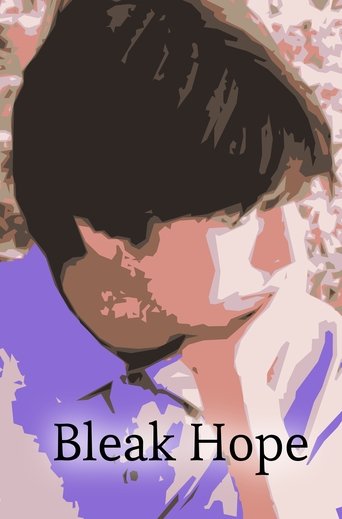 Poster of Bleak Hope (Take Me Where Your Heart Is)