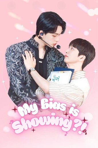 Poster of My Bias is Showing?!