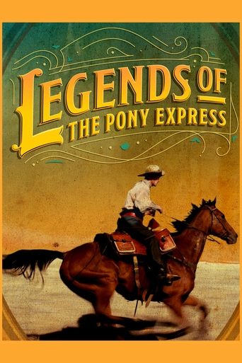 Poster of Legends of the Pony Express