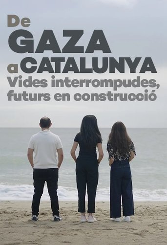 Poster of De Gaza a Catalunya: vides interrompudes, futurs en construcció