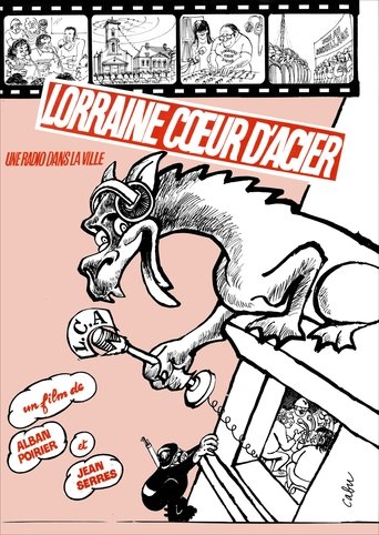 Poster of Lorraine Coeur d'Acier, une radio dans la ville