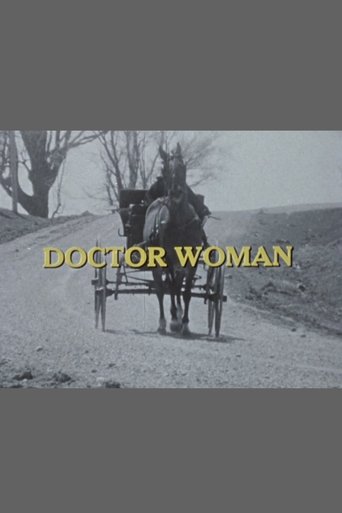 Poster of Doctor Woman: The Life and Times of Dr. Elizabeth Bagshaw