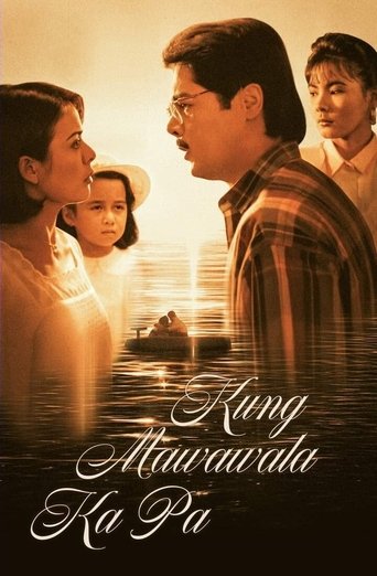 Poster of Kung Mawawala Ka Pa