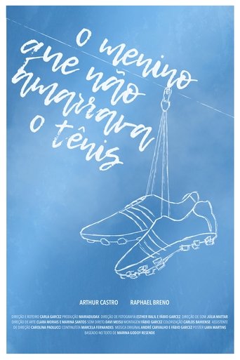 Poster of O Menino Que Não Amarrava o Tênis