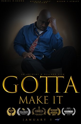 Poster of Gotta Make It