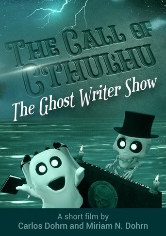 Poster of The Ghost Writer Show - The Call of Cthulhu