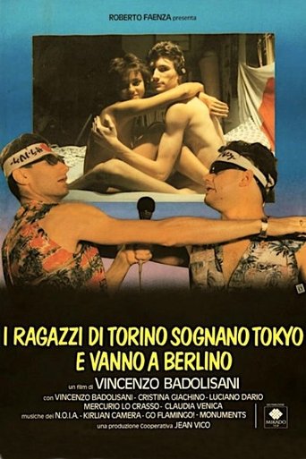 Poster of I ragazzi di Torino sognano Tokyo e vanno a Berlino