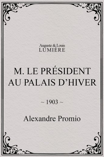 Poster of M. le président au palais d’hiver